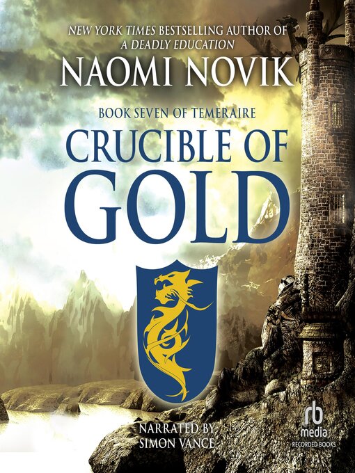 Title details for Crucible of Gold by Naomi Novik - Wait list